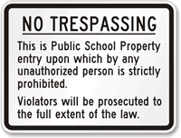 No Trespassing Violators Prosecuted Sign