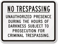 No Trespassing Prosecution Sign