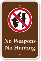 No Weapons Hunting Allowed Campground Sign