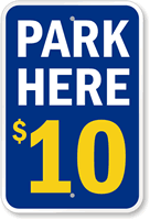 Park Here  Parking Sign