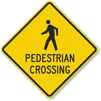 Pedestrian Crossing Sign