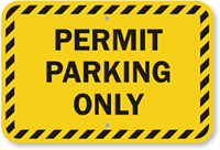 PERMIT PARKING ONLY Sign