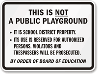 Playground Reserved For Authorized Persons Sign