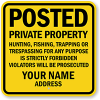 Private Property, Trespassing Strictly Forbidden Custom Sign