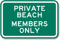 Private Beach Members Only Sign