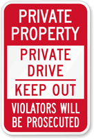 Private Drive Keep Out Sign