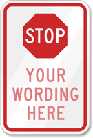 STOP (Symbol) [custom text] Custom Security Sign