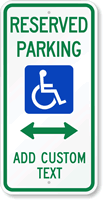 Custom Handicap Reserved Parking Sign