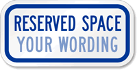 Parking Reserved Space (blue) Sign