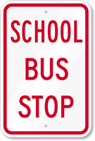 SCHOOL BUS STOP Sign