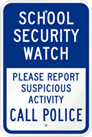 School Security Watch Sign