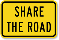 Share the Road Sign Share the Road Sign