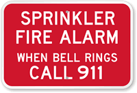 Sprinkler Fire Alarm 911 Sign