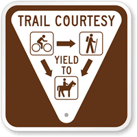 Trail Courtesy - Yield To Sign