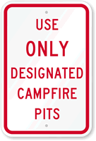 Use Only Designated Campfire Pits Sign