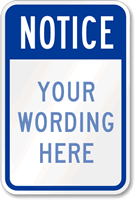 Notice Custom Visitor (blue reverse) Sign