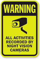 Warning Activities Recorded By Night Vision Cameras Sign