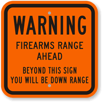 Firearms Range Ahead Sign