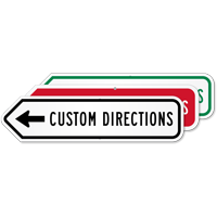 Add Your Custom Directions Left Arrow Sign