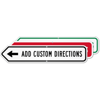 Add Your Custom Directions Left Arrow Sign