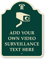 Custom Video Surveillance Palladio Sign With Motif