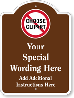 Add Wording Instructions Clipart Custom Dome Top Sign