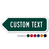 Add Your Custom Text Left Arrow Sign