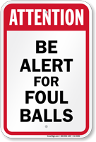 Attention Be Alert Baseball Sign