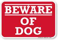 Beware of Dog Sign