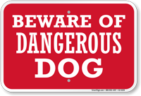 Beware of Dog Sign