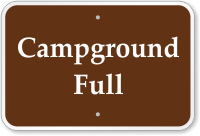 Campground Full Campground Sign