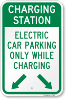 Charging Station Electric Car Parking Only Sign