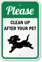 Please Clean Up After Your Pet Sign