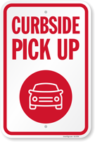 Curbside Pickup Sign