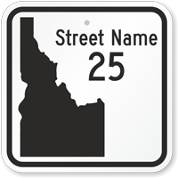 Custom Idaho Highway Sign