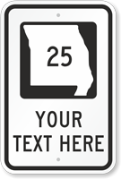 Custom Missouri Highway Sign