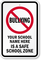 Personalized No Bullies School Sign