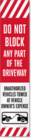 Do Not Block Any Part of Driveway LotBoss Label
