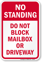 Do Not Block Mailbox Or