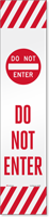 Do Not Enter Lotboss Reflective Adhesive Label