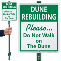 Do Not Walk On The Dune LawnBoss Sign