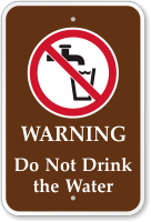 Do Not Drink The Water Campground Sign