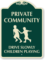 Drive Slowly Children Playing Sign