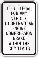Operating Engine Compression Brake Within City Illegal Sign