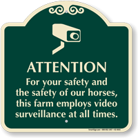 Farm Employs Video Surveillance Sign