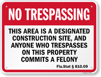 Florida No Trespassing Construction Site Sign