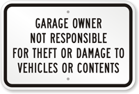 Garage Owner Not Responsible For Theft Sign