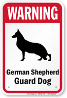 Warning German Shepherd Guard Dog Guard Dog Sign