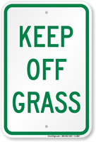 Keep Off Grass Aluminum Reserved Parking Sign