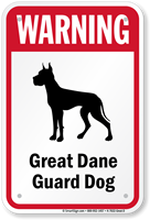 Warning Great Dane Guard Dog Guard Dog Sign
